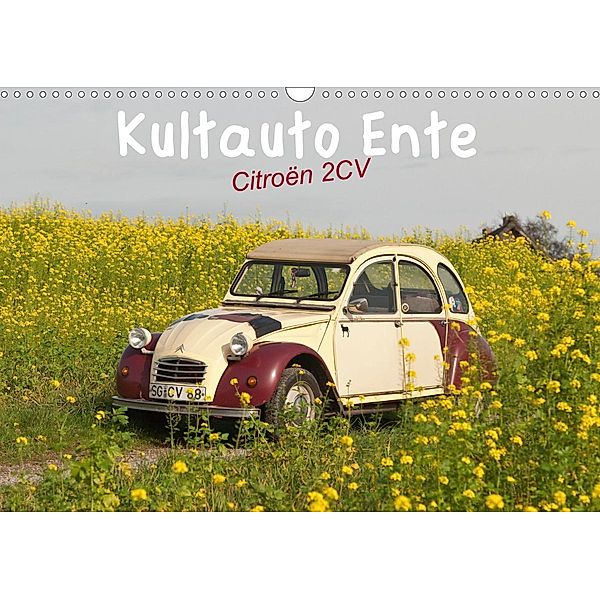 Kultauto Ente Citroën 2CV (Wandkalender 2021 DIN A3 quer), Meike Bölts