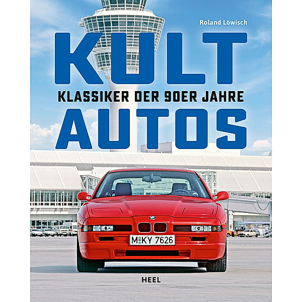 Kultautos - Klassiker der 90er Jahre, Roland Löwisch