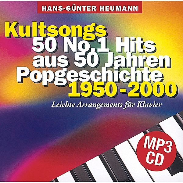 Kultsongs 1950-2000, MP3-CD, Hans-Günter Heumann