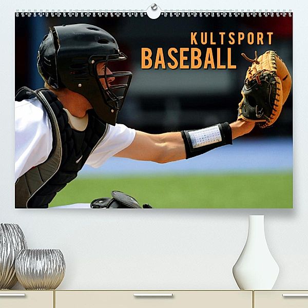 Kultsport Baseball (Premium-Kalender 2020 DIN A2 quer), Renate Bleicher