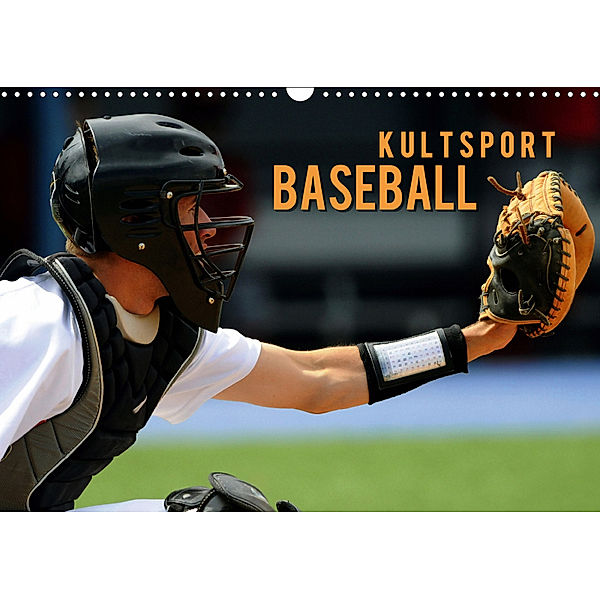 Kultsport Baseball (Wandkalender 2019 DIN A3 quer), Renate Bleicher