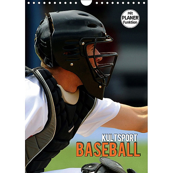 Kultsport Baseball (Wandkalender 2019 DIN A4 hoch), Renate Bleicher