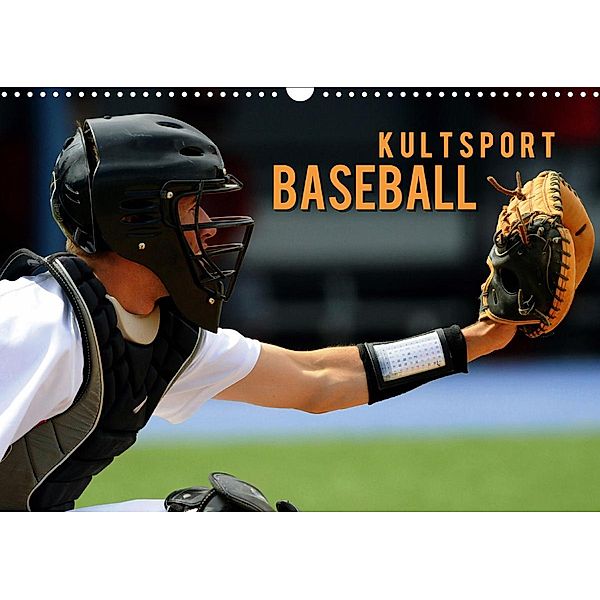 Kultsport Baseball (Wandkalender 2020 DIN A3 quer), Renate Bleicher
