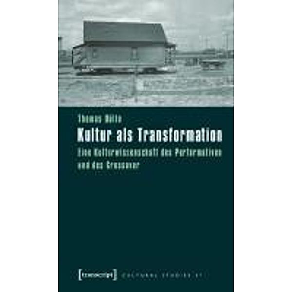 Kultur als Transformation, Thomas Düllo