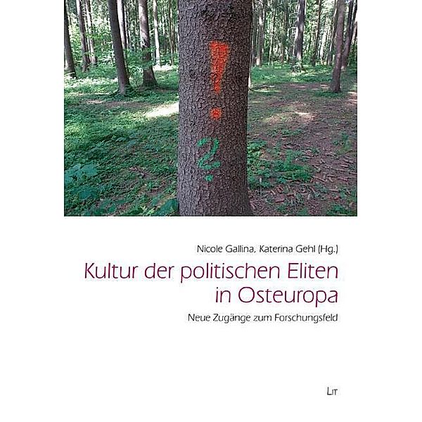 Kultur der politischen Eliten in Osteuropa