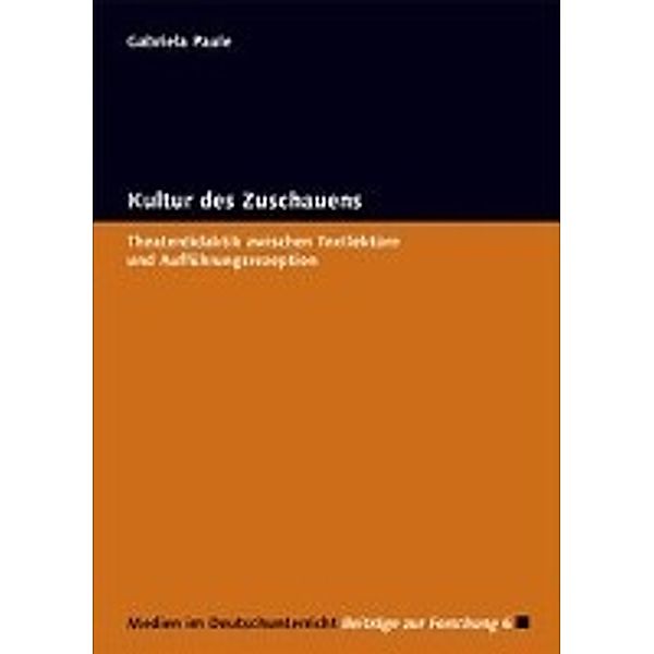 Kultur des Zuschauens, Gabriela Paule