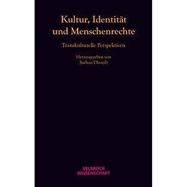 Kultur, Identität, Menschenrechte