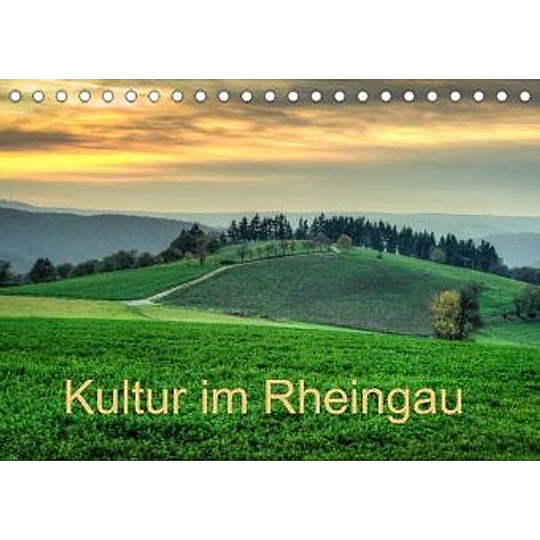 Kultur im Rheingau (Tischkalender 2021 DIN A5 quer), Erhard Hess