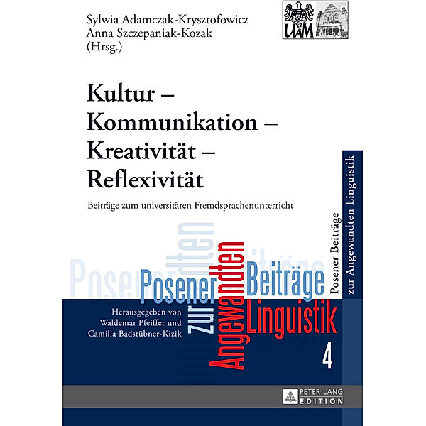 Kultur - Kommunikation - Kreativität - Reflexivität