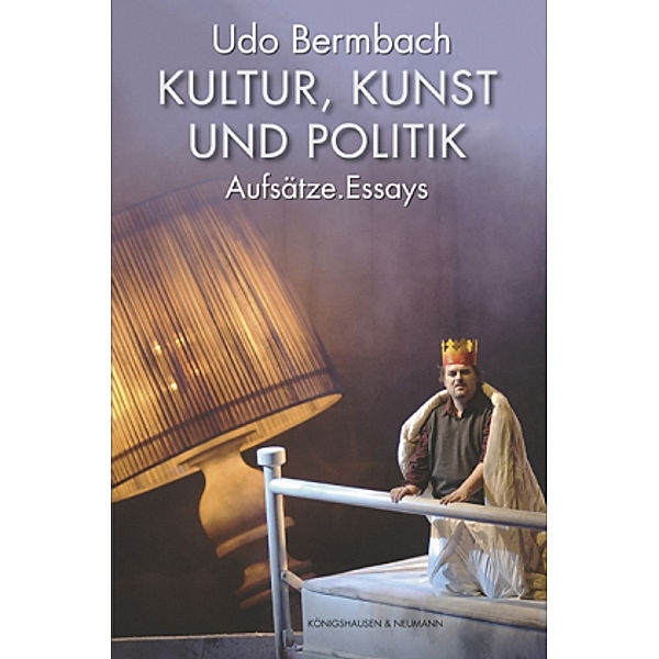 Kultur, Kunst und Politik, Udo Bermbach