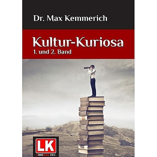 Kultur-Kuriosa, Dr. Max Kemmerich