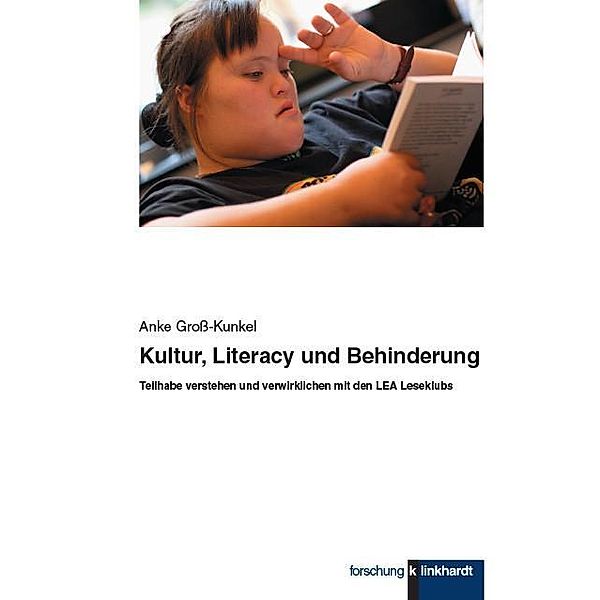 Kultur, Literacy und Behinderung, Anke Gross-Kunkel