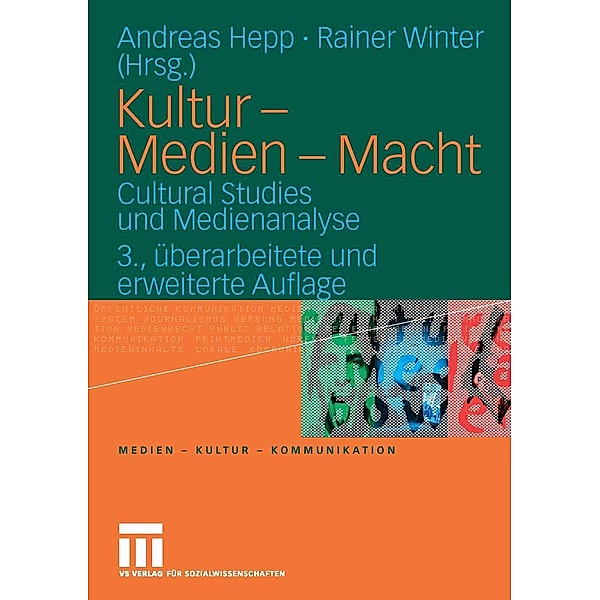 Kultur - Medien - Macht / Medien . Kultur . Kommunikation