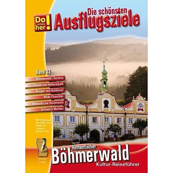 Kultur-Reiseführer Böhmerwald-Sumava (CR), Hans Schopf