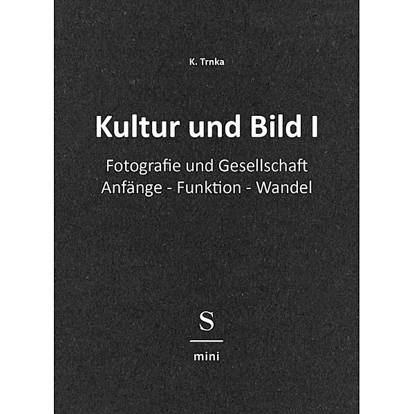 Kultur und Bild I, K. Trnka