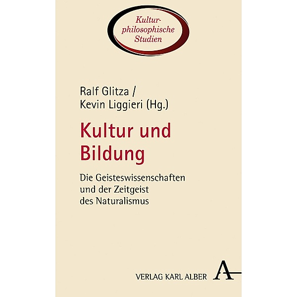 Kultur und Bildung / Kulturphilosophische Studien Bd.3