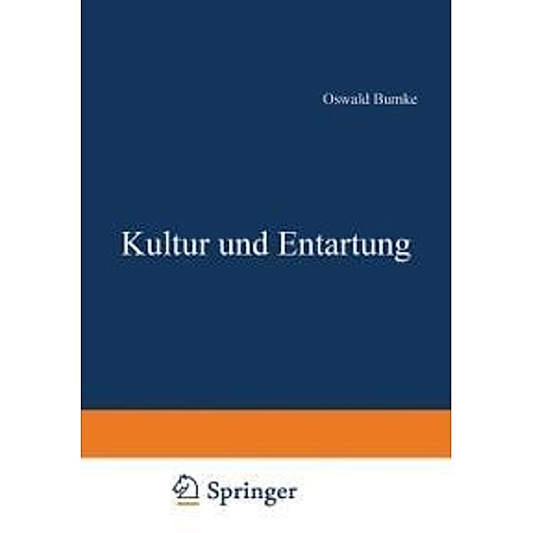 Kultur und Entartung, Oswald Bumke