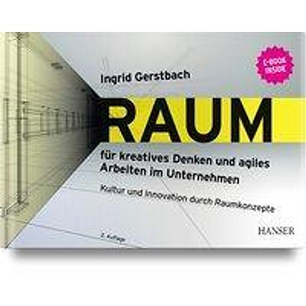 Kultur und Innovation durch Raumkonzepte, m. 1 Buch, m. 1 E-Book, Ingrid Gerstbach