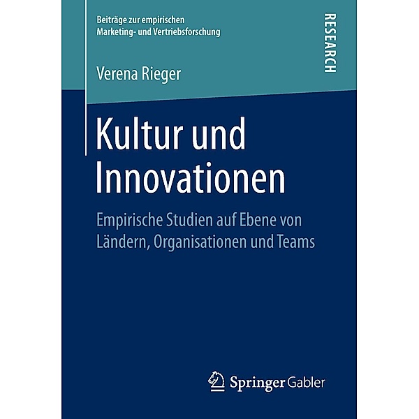 Kultur und Innovationen / Beiträge zur empirischen Marketing- und Vertriebsforschung, Verena Rieger
