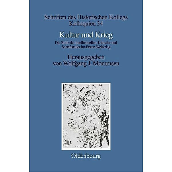 Kultur und Krieg / Schriften des Historischen Kollegs Bd.34