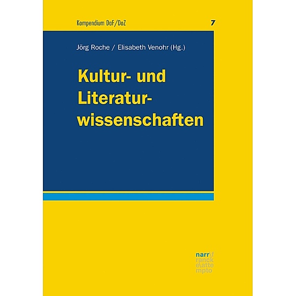 Kultur- und Literaturwissenschaften / Kompendium DaF/DaZ Bd.7