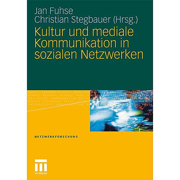 Kultur und mediale Kommunikation in sozialen Netzwerken