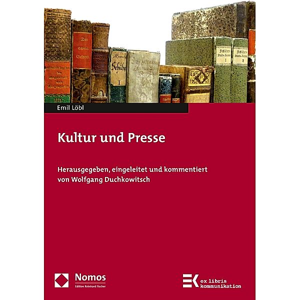 Kultur und Presse / ex libris kommunikation Bd.19