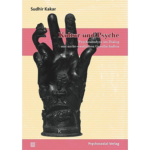 Kultur und Psyche, Sudhir Kakar