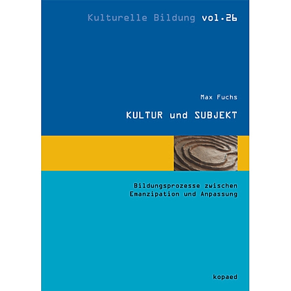 KULTUR und SUBJEKT, Max Fuchs