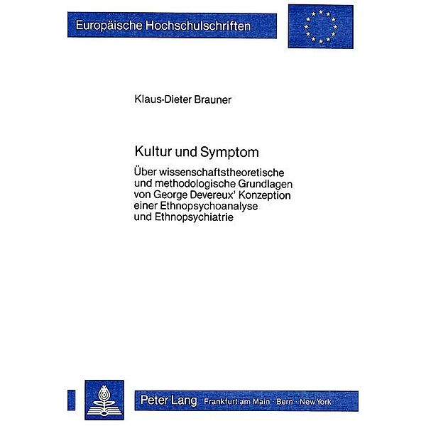 Kultur und Symptom, Klaus-Dieter Brauner