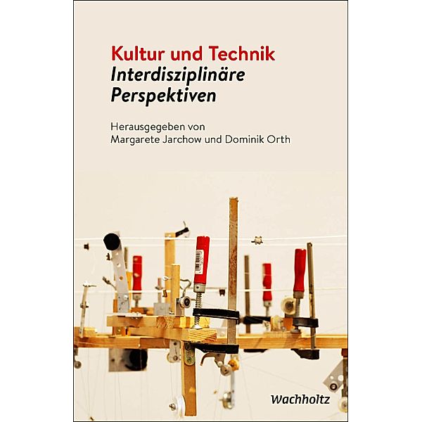 Kultur und Technik