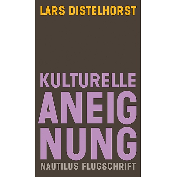 Kulturelle Aneignung, Lars Distelhorst