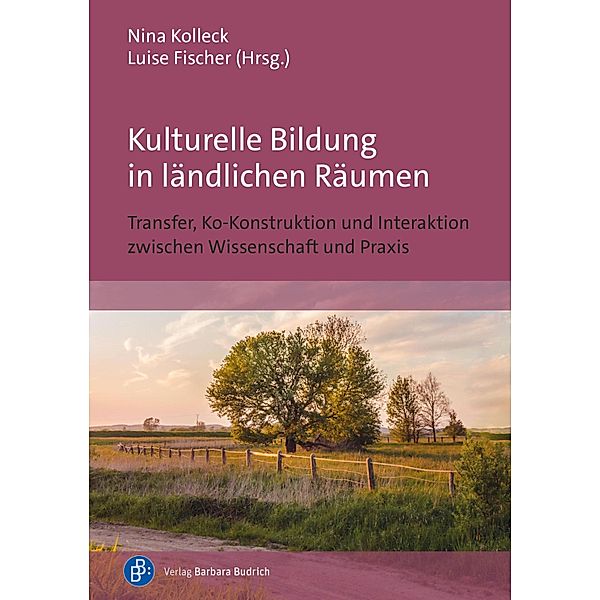 Kulturelle Bildung in ländlichen Räumen