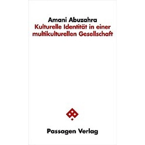 Kulturelle Identität in einer multikulturellen Gesellschaft, Amani Abuzahra