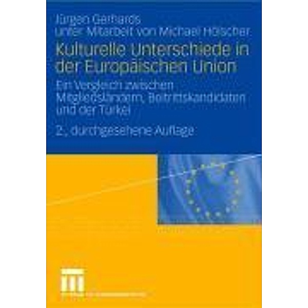 Kulturelle Unterschiede in der Europäischen Union, Jürgen Gerhards