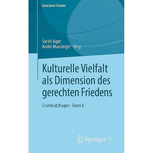 Kulturelle Vielfalt als Dimension des gerechten Friedens / Gerechter Frieden