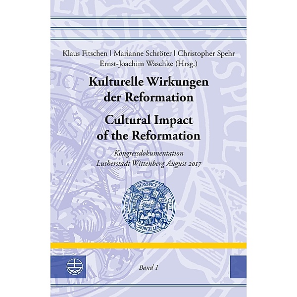 Kulturelle Wirkungen der Reformation 2017/1