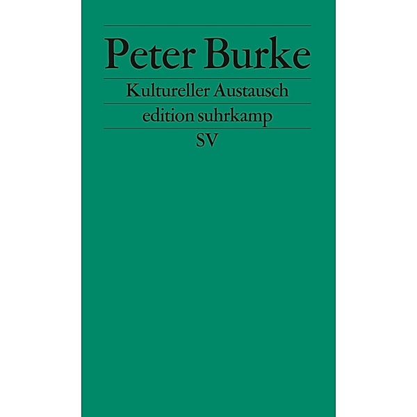 Kultureller Austausch, Peter Burke