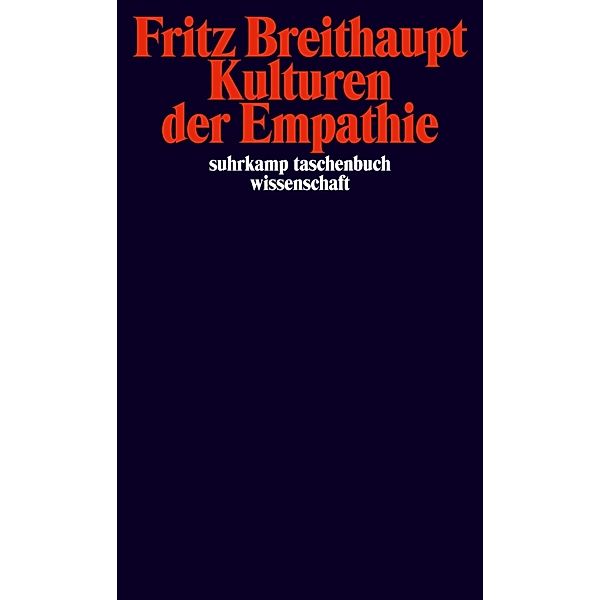 Kulturen der Empathie, Fritz A. Breithaupt