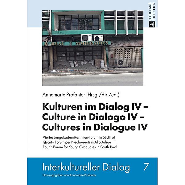 Kulturen im Dialog IV - Culture in Dialogo IV - Cultures in Dialogue IV, Profanter Annemarie Profanter