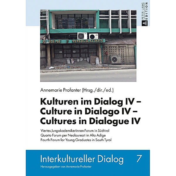 Kulturen im Dialog IV - Culture in Dialogo IV - Cultures in Dialogue IV, Annemarie Profanter