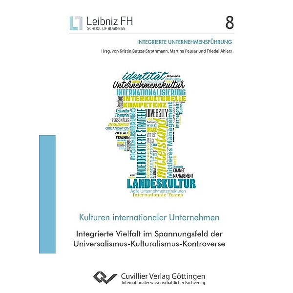 Kulturen internationaler Unternehmen / Claremont Symposium on Applied Social Psychology Bd.8