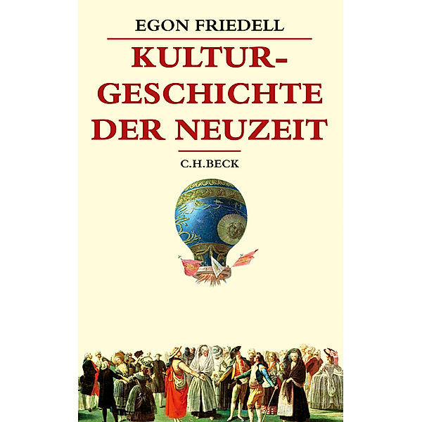 Kulturgeschichte der Neuzeit, Sonderausgabe, Egon Friedell