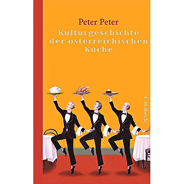 Kulturgeschichte der österreichischen Küche, Peter Peter