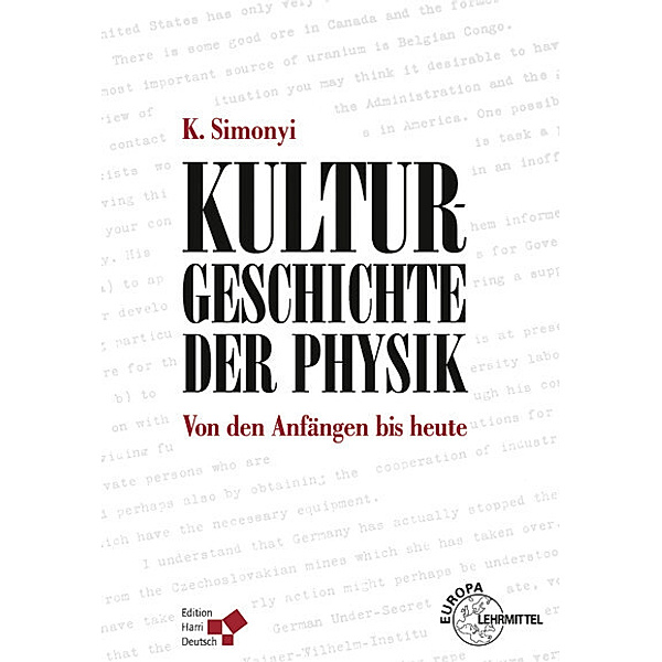 Kulturgeschichte der Physik, Karoly Simonyi