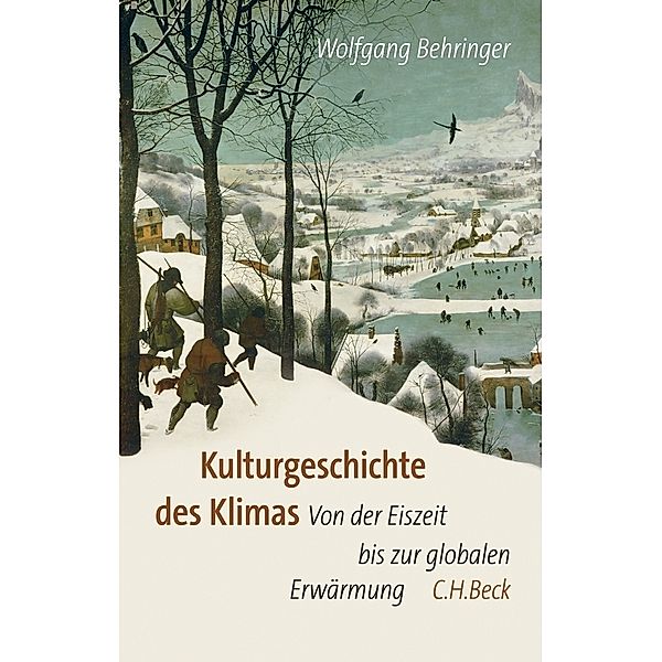 Kulturgeschichte des Klimas, Wolfgang Behringer