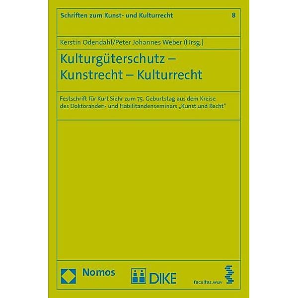 Kulturgüterschutz - Kunstrecht - Kulturrecht