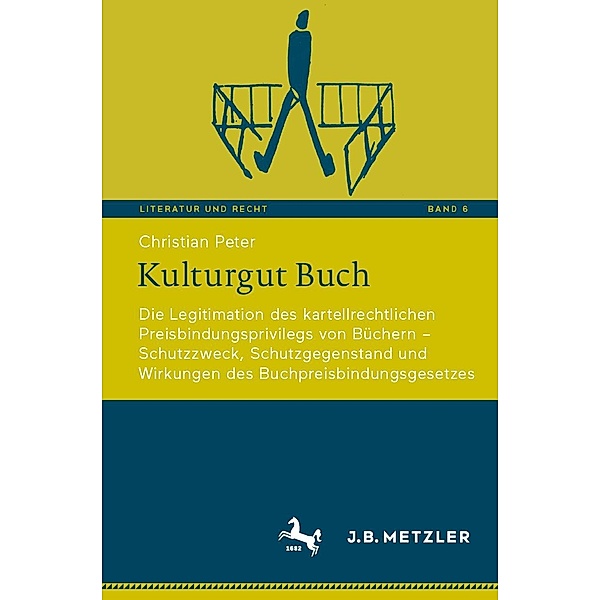 Kulturgut Buch / Literatur und Recht Bd.6, Christian Peter