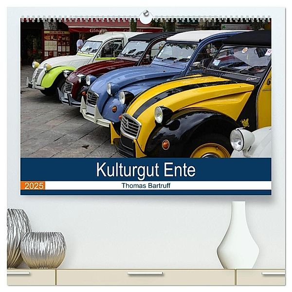 Kulturgut Ente (hochwertiger Premium Wandkalender 2025 DIN A2 quer), Kunstdruck in Hochglanz, Calvendo, Thomas Bartruff