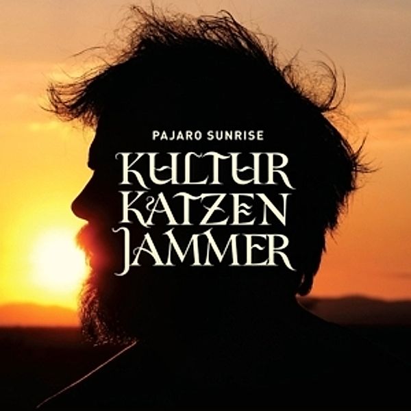 Kulturkatzenjammer (Vinyl), Pajaro Sunrise